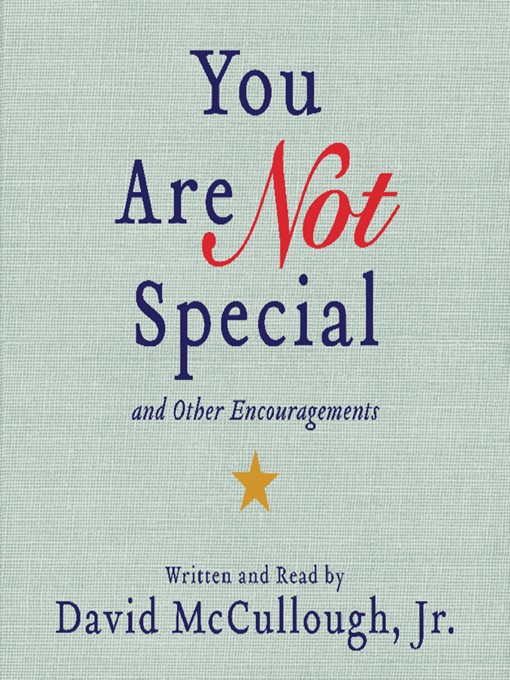 Title details for You Are Not Special by David McCullough, Jr. - Available